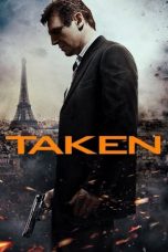 Taken (2008) Sub Indo
